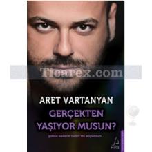 gercekten_yasiyor_musun