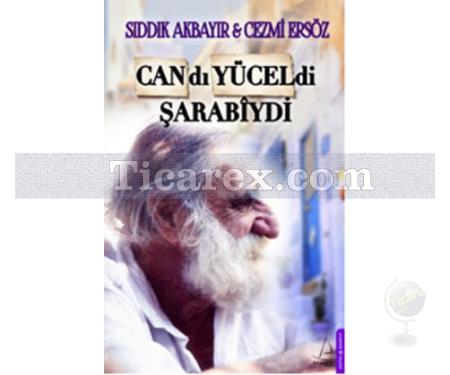 Candı Yüceldi Şarabiydi | Cezmi Ersöz, Sıddık Akbayır - Resim 1