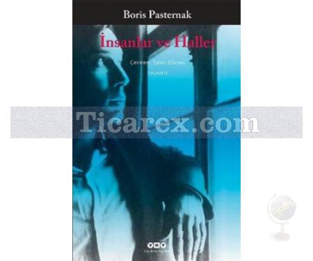 İnsanlar ve Haller | Boris Leonidowitsch Pasternak - Resim 1