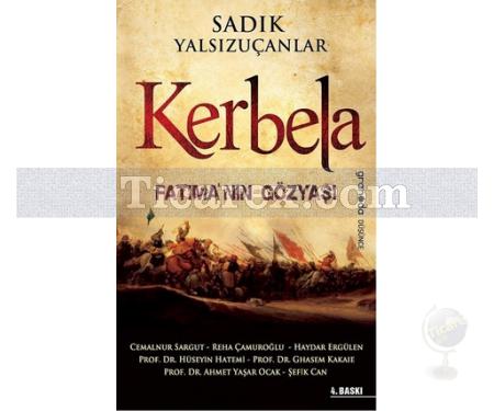 Kerbela | Fatıma'nın Gözyaşı | Cemâlnur Sargut, Hüseyin Hatemi, Reha Çamuroğlu, Sadık Yalsızuçanlar, Şefik Can - Resim 1