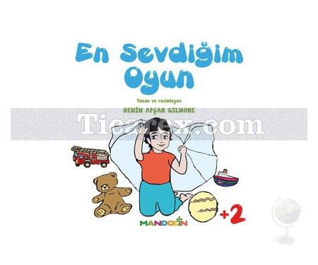 En Sevdiğim Oyun | Renin Afşar Gilmore - Resim 1