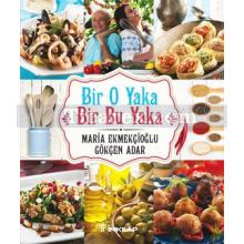 Bir O Yaka - Bir Bu Yaka | Gökçen Adar, Maria Ekmekçioğlu