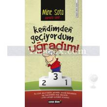 kendimden_geciyordum_ugradim