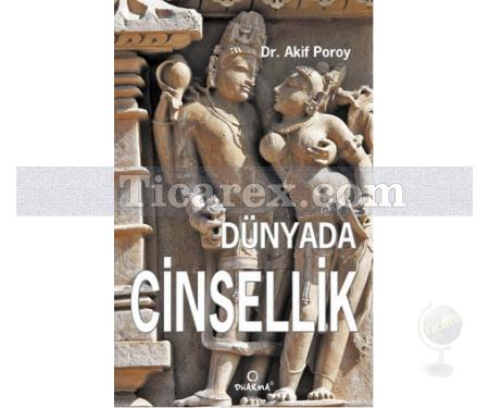 Dünyada Cinsellik | Akif Poroy - Resim 1