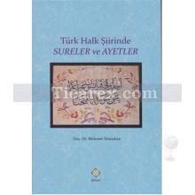 Türk Halk Şiirinde Sureler ve Ayetler | Mehmet Temizkan