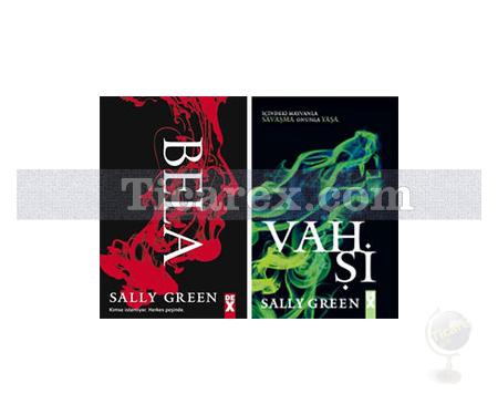 Bela - Vahşi ( İkili Kitap Seti ) | Sally Green - Resim 1