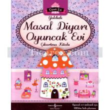 yaldizli_masal_diyari_oyuncak_evi_cikartma_kitabi