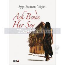 ask_bende_her_sey