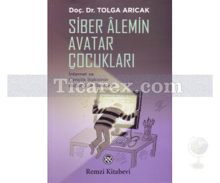 Siber Alemin Avatar Çocukları | Tolga Arıcak - Resim 1