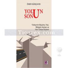 Yolun Sonu | Öner Günçavdı