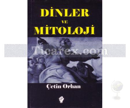 Dinler ve Mitoloji | Çetin Orhan - Resim 1