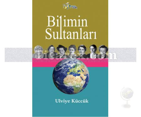 Bilimin Sultanları | Ulviye Küccük - Resim 1