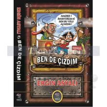 Ben de Çizdim | Ergin Asyalı