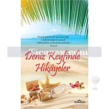 Deniz Keyfinde Hikayeler | Akif Bayrak