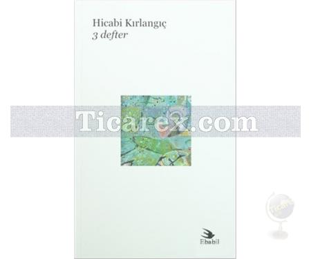 3 Defter | Hicabi Kırlangıç - Resim 1