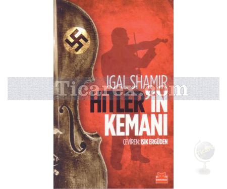 Hitler'in Kemanı | Igal Shamir - Resim 1