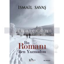 bu_romani_ben_yazmadim