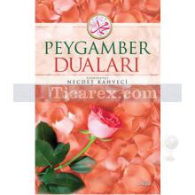 Peygamber Duaları | Necdet Kahveci