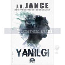 Yanılgı | J. A. Jance