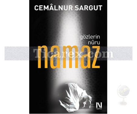 Gözlerin Nuru Namaz | Cemâlnur Sargut - Resim 1