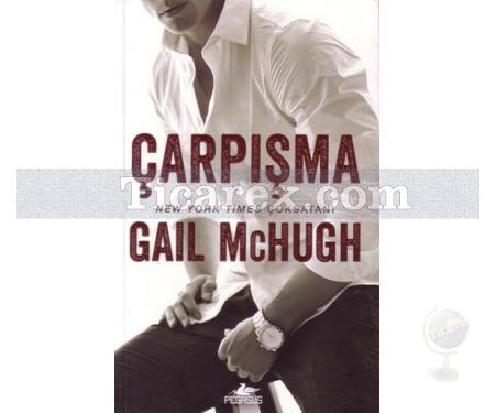 Çarpışma | Gail Mchugh - Resim 1