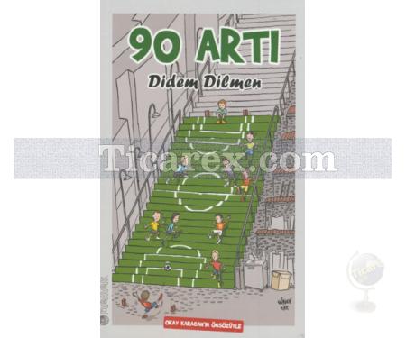 90 Artı | Didem Dilmen - Resim 1