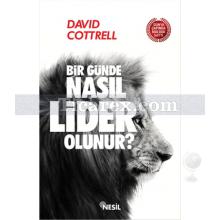 Bir Günde Nasıl Lider Olunur? | David Cottrell