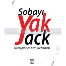 Sobayı Yak Jack | Kolektif