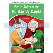 emir_sultan_ve_nurdan_uc_kandil