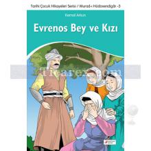 Evrenos Bey ve Kızı | Kemal Arkun