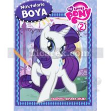 My Little Pony Noktalarla Boya 2 | Kolektif