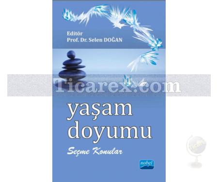 Yaşam Doyumu | Selen Doğan - Resim 1