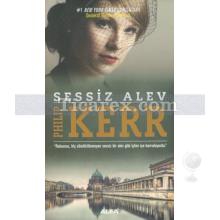 Sessiz Alev | Philip Kerr