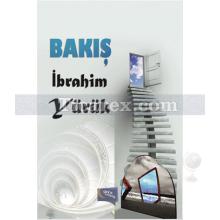 Bakış | İbrahim Yürük