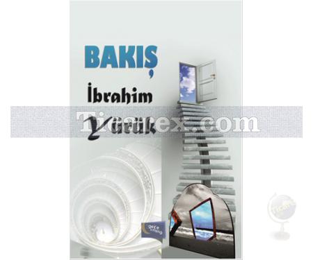 Bakış | İbrahim Yürük - Resim 1