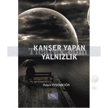 kanser_yapan_yalnizlik