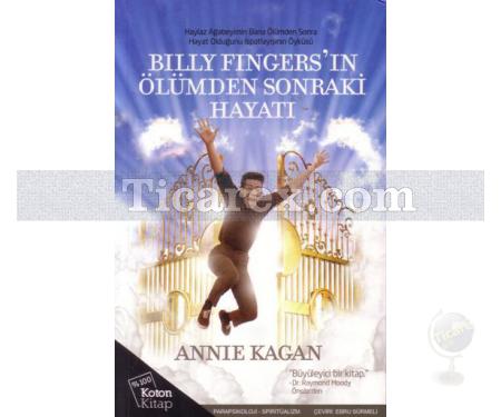 Billy Fingers'ın Ölümden Sonraki Hayatı | Annie Kagan - Resim 1