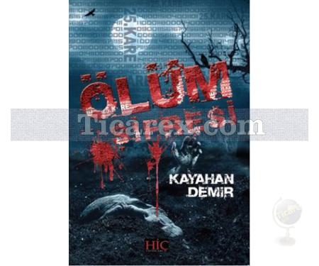 Ölüm Şifresi | Kayahan Demir - Resim 1