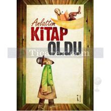 Anlattım Kitap Oldu | Kolektif