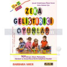 Zeka Geliştirici Oyunlar 0-6 Yaş | Barbara Sher