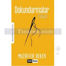 Dokundurmalar | ( Genişletilmiş 2. Basım ) | Muzaffer Beken