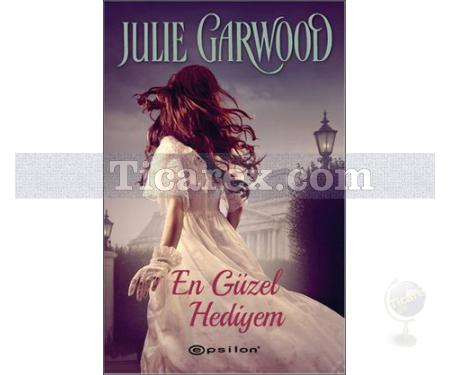 En Güzel Hediyem | Julie Garwood - Resim 1