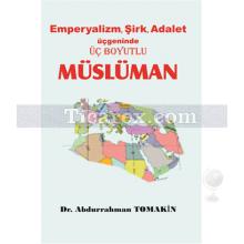 emperyalizm_sirk_adalet_ucgeninde_uc_boyutlu_musluman