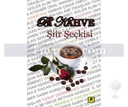 Bi Kahve Şiir Seçkisi | İlhan Koruyucu - Resim 1