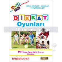 Dikkat Oyunları | Barbara Sher