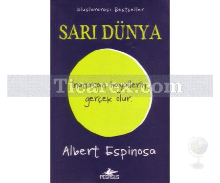 Sarı Dünya | Albert Espinosa - Resim 1