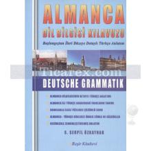 Almanca Dil Bilgisi Kılavuzu | S. Serpil Özkaynak