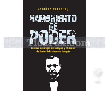 Hambriento de Poder | Aydoğan Vatandaş - Resim 1