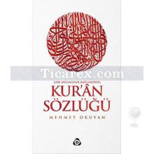 Kur'an Sözlüğü | Mehmet Okuyan