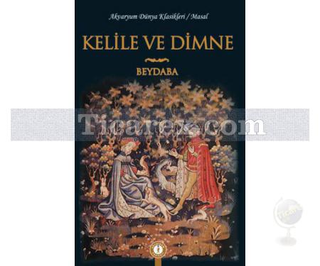 Kelile ve Dimne | Beydebâ - Resim 1